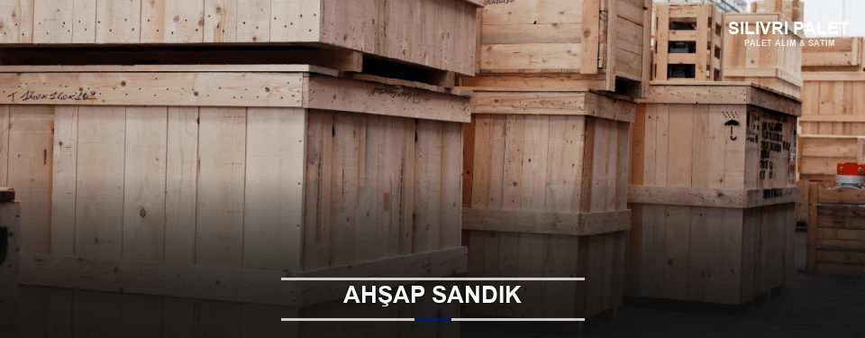 Ahşap Sandık Ahşap Sandık